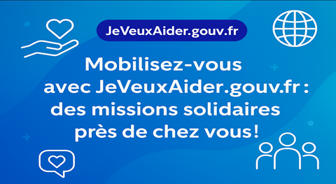 Mobilisez-vous avec JeVeuxAider.gouv.fr : des missions solidaires près de chez vous !
